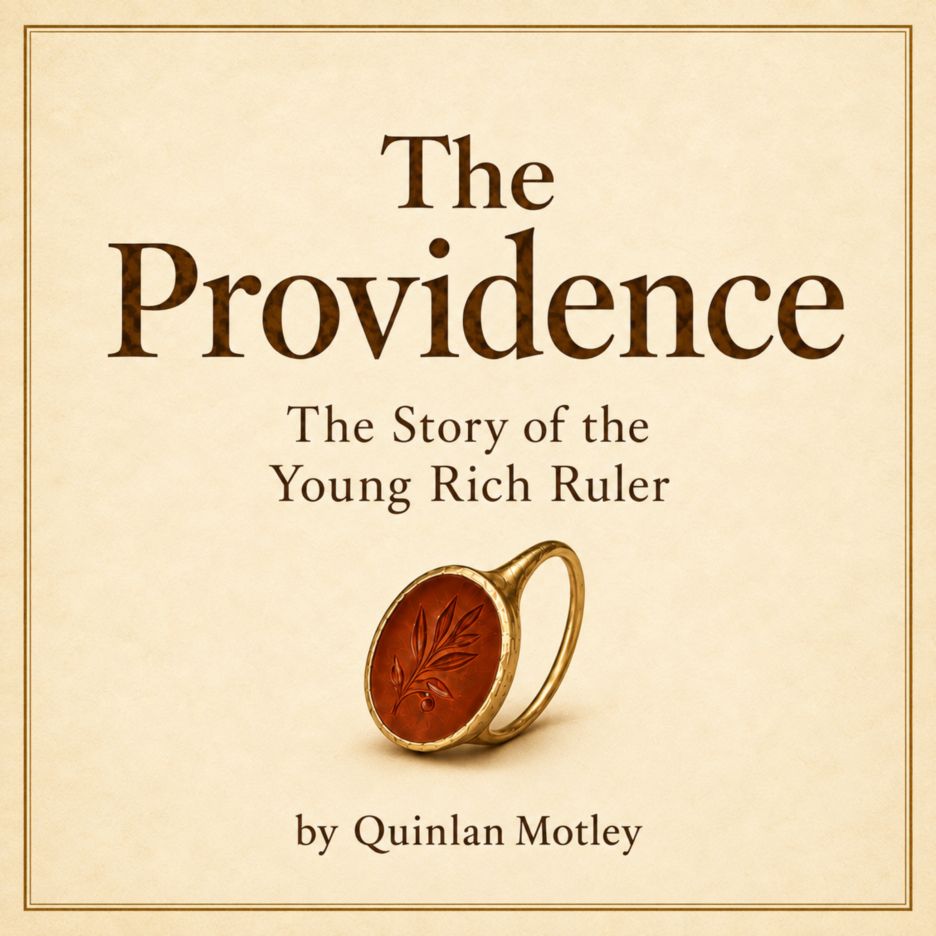 The Providence: The Story of the Young Rich Ruler by Quinlan Motley, approved audiobook cover