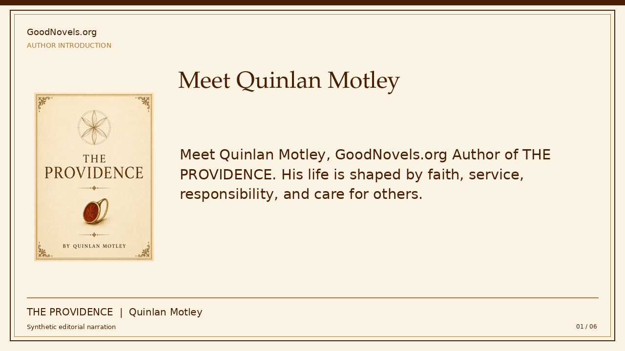 Quinlan Motley | Faith, Service, and Story title card with THE PROVIDENCE cover