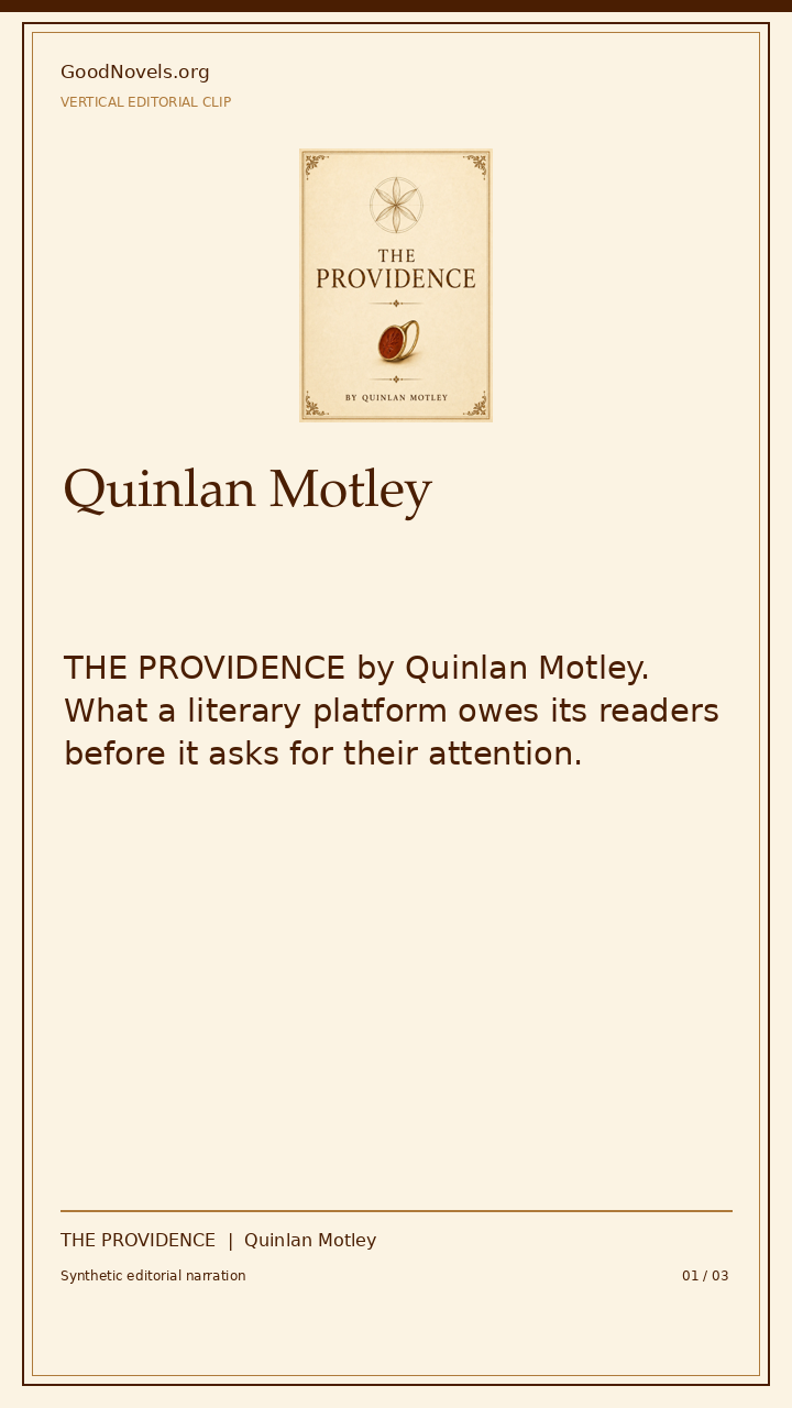 Stories Worth Carrying: The Vision Behind GoodNovels.org title card with THE PROVIDENCE cover