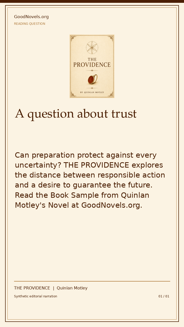 A question about trust | THE PROVIDENCE title card with THE PROVIDENCE cover