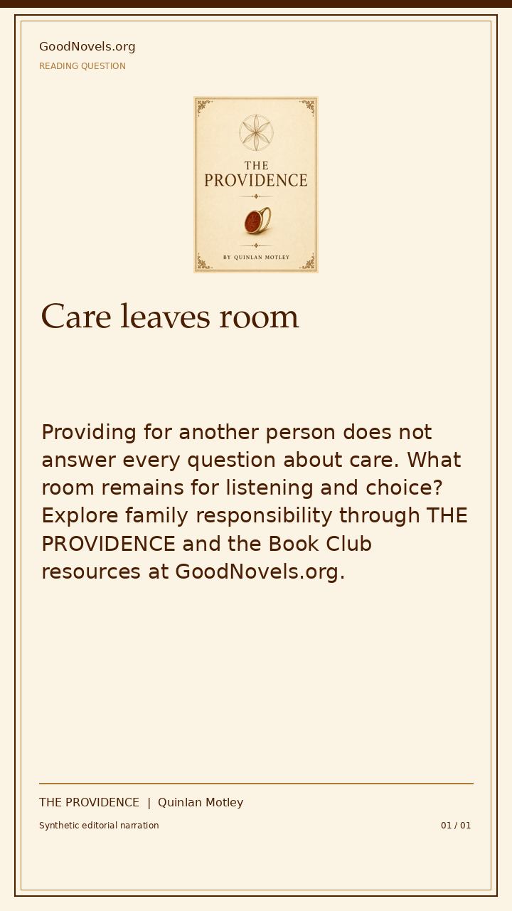 Care leaves room | THE PROVIDENCE title card with THE PROVIDENCE cover