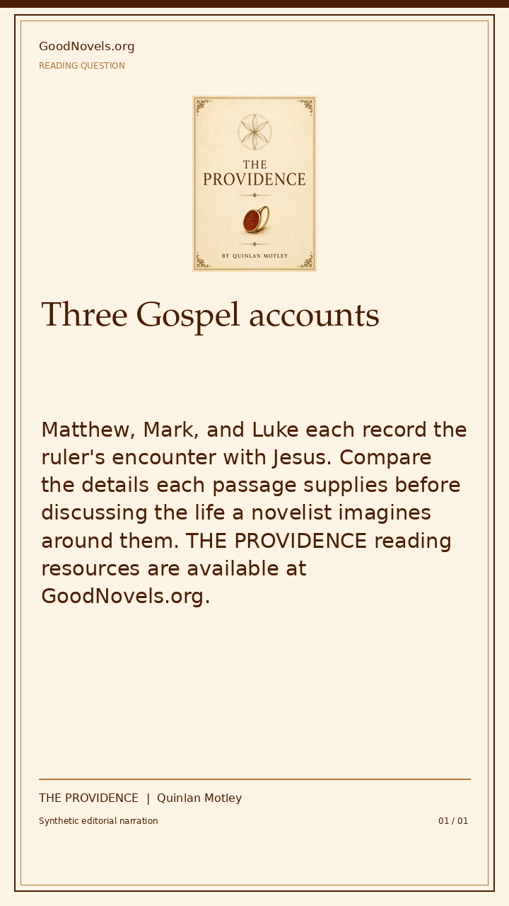 Three Gospel accounts | THE PROVIDENCE title card with THE PROVIDENCE cover