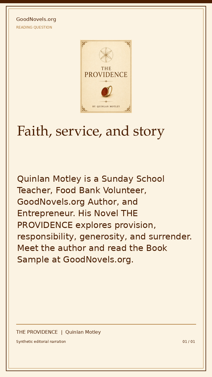 Faith, service, and story | THE PROVIDENCE title card with THE PROVIDENCE cover